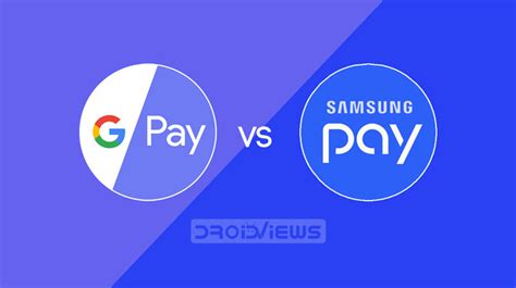 google pay vs samsung pay review